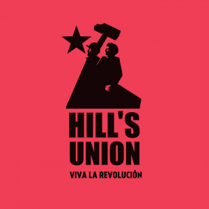 Hill's Union - Viva La Revoluciòn